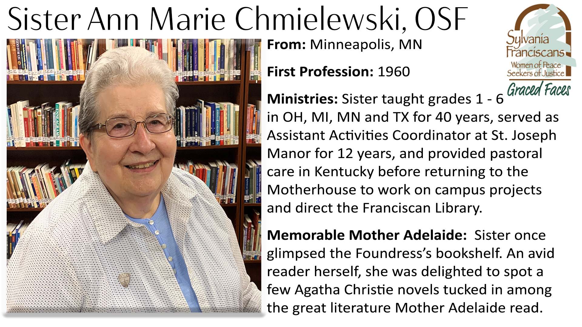Sister Ann Marie Chmielewski Graced Faces OSF